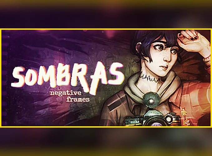 SOMBRAS: negative frames