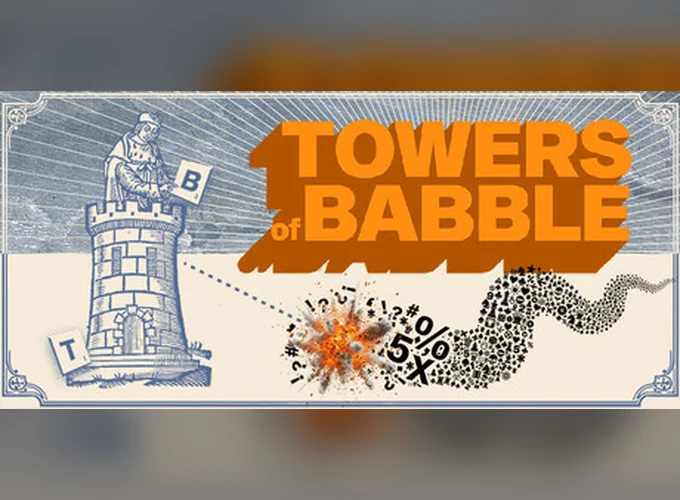 Towers of Babble